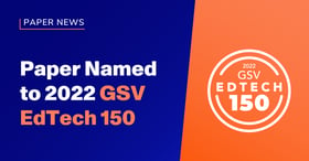 Paper Named to GSV EdTech 150
