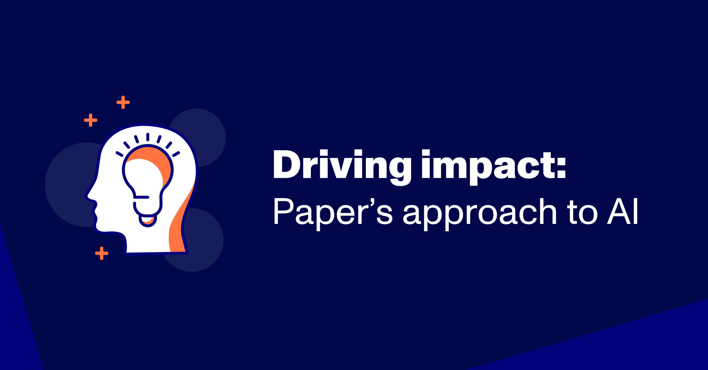 Driving impact: Paper's approach to AI in education