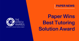 Paper Recognized as Best Tutoring Solution by 2020 Edtech Awards