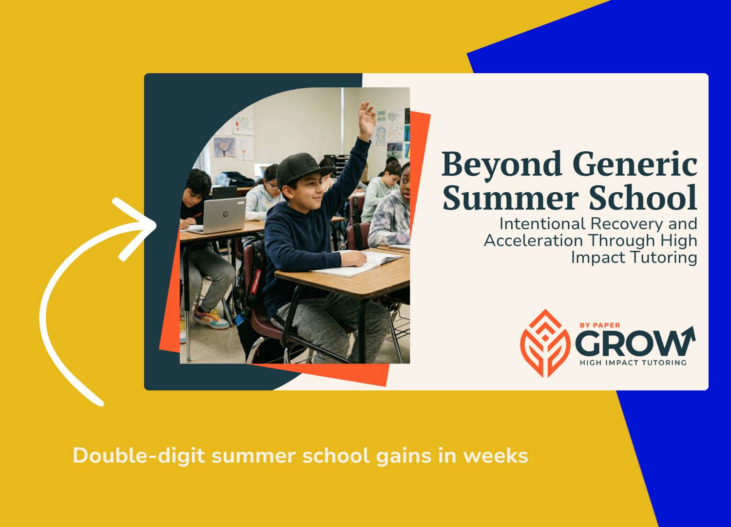 Double-digit summer school gains in weeks