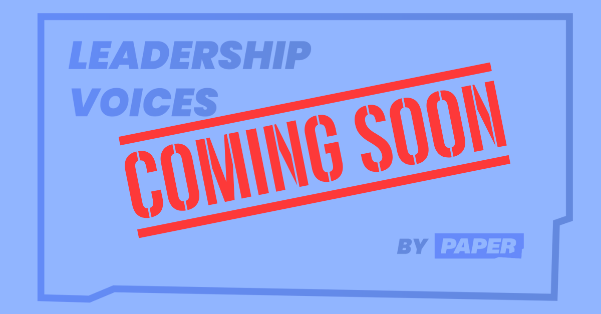 Leadership Voices Coming Soon (2)