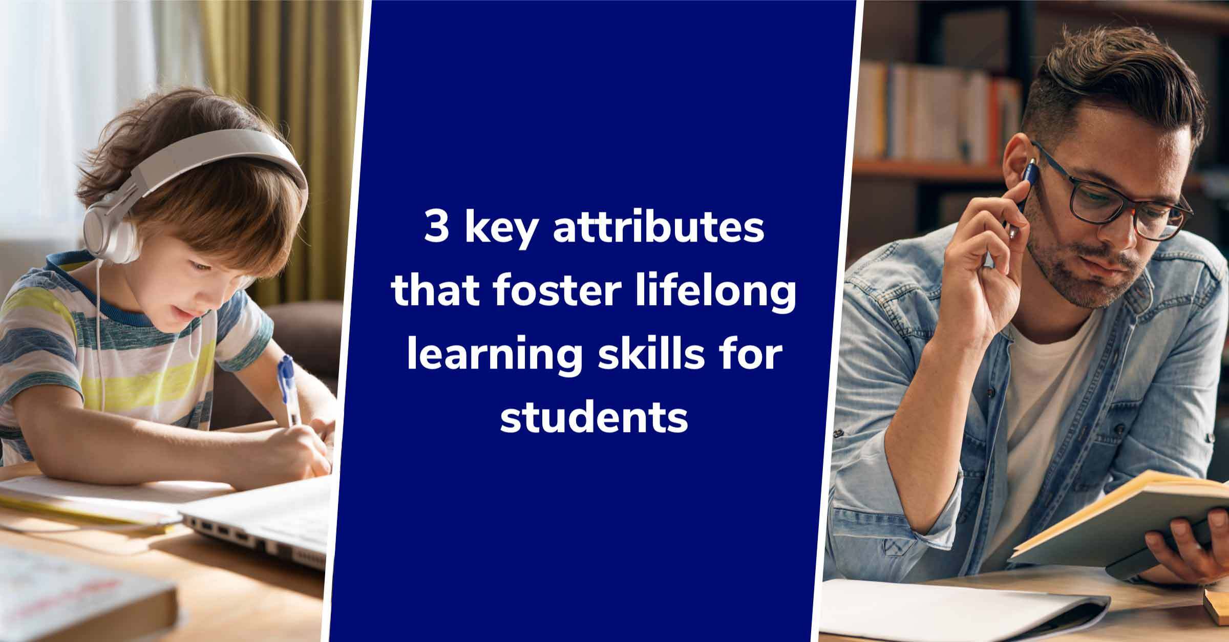 paper-blog-3-ways-to-promote-lifelong-learning-skills-for-students