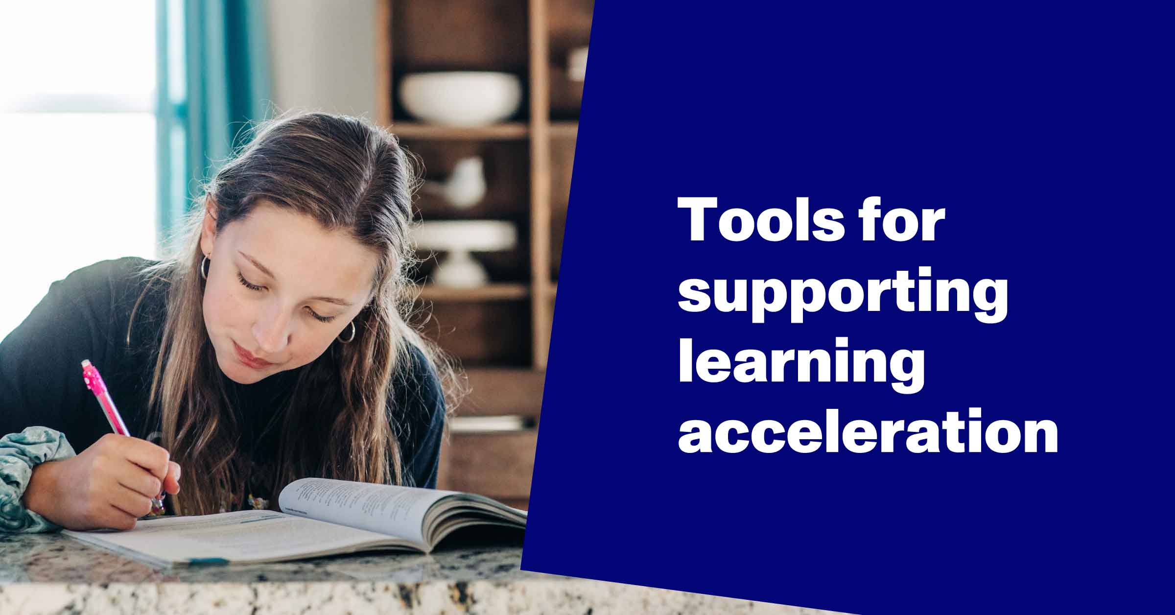 Tools for supporting learning acceleration