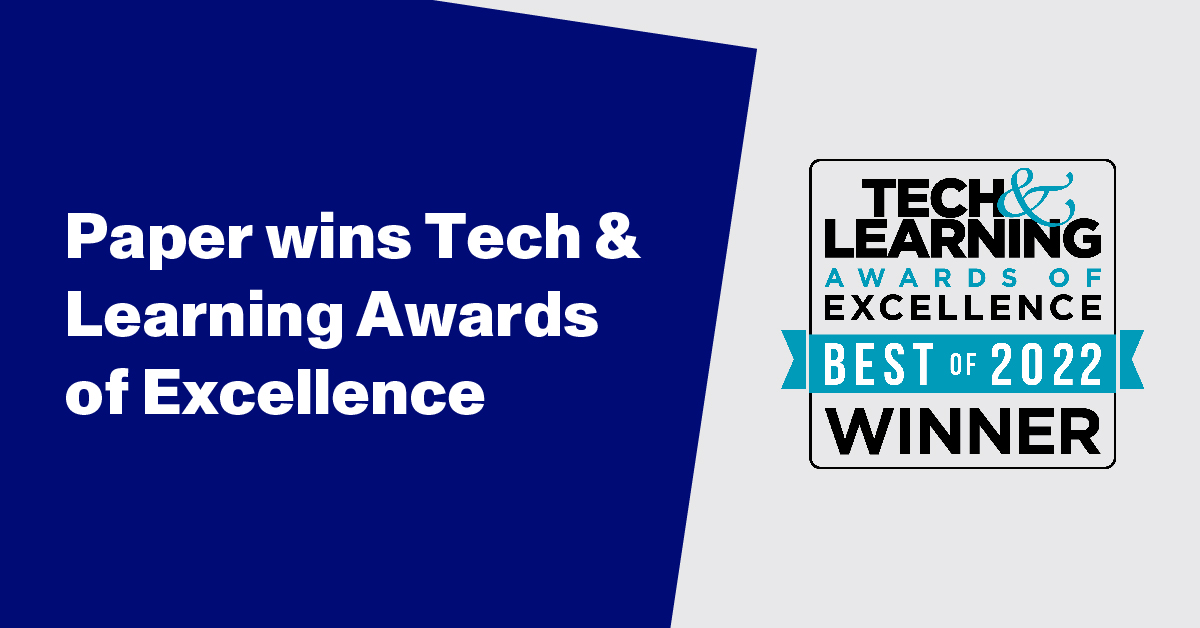 Paper recognized as winner of Tech & Learning Awards of Excellence: Best of 2022